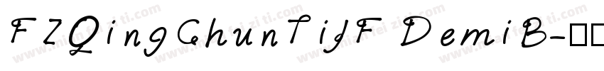 FZQingChunTiJF DemiB字体转换